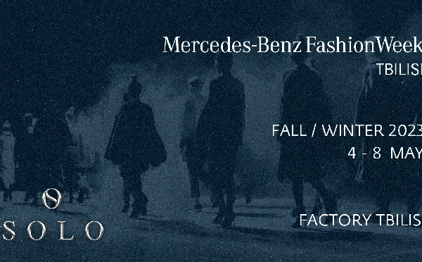  SOLO, როგორც ქართული მოდის მხარდამჭერი, Mercedes-Benz Fashion Week Tbilisi-ის გენერალური სპონსორია